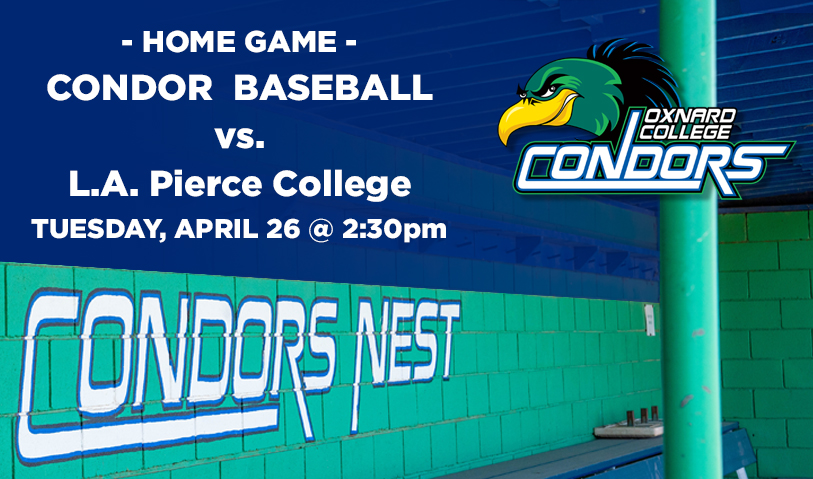 Condor Baseball to host L.A. Pierce College on April 26th at 2:30pm.