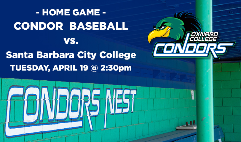 Condor Baseball to host Santa Barbara City College on April 19 at 2:30pm.