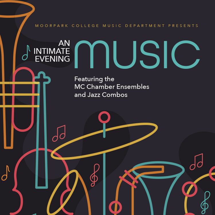  Featuring the Moorpark College Chamber Ensembles and Jazz Combos