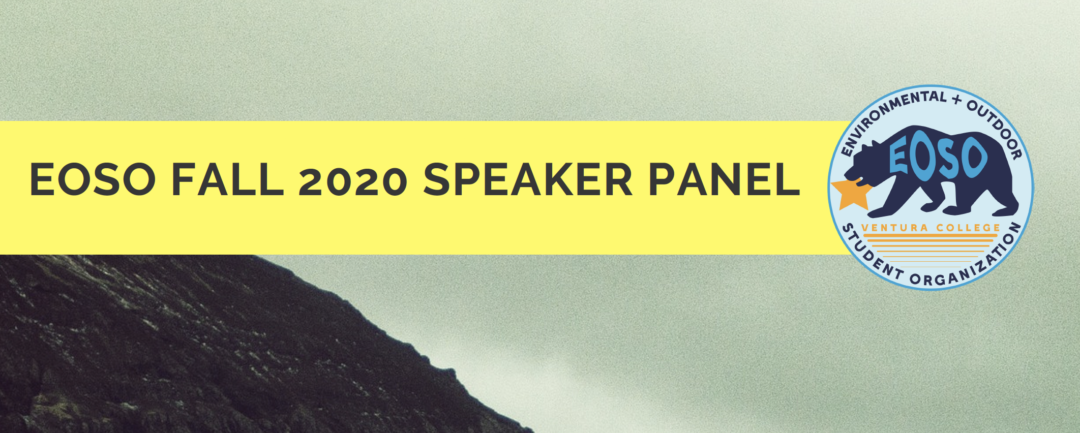 Banner Graphic with the VC EOSO logo and text that reads EOSO Fall 2020 Speaker Panel