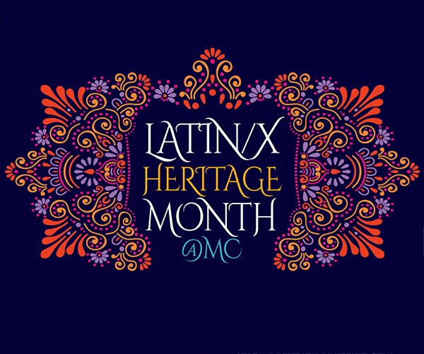 Latinx Heritage Month @ MC