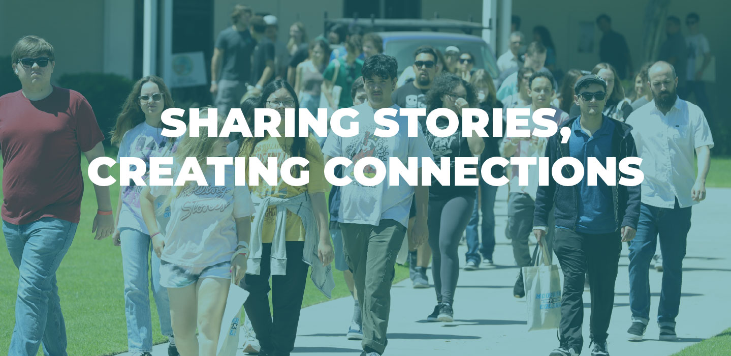 A group of people walking outdoors with the text "SHARING STORIES, CREATING CONNECTIONS" overlaid.