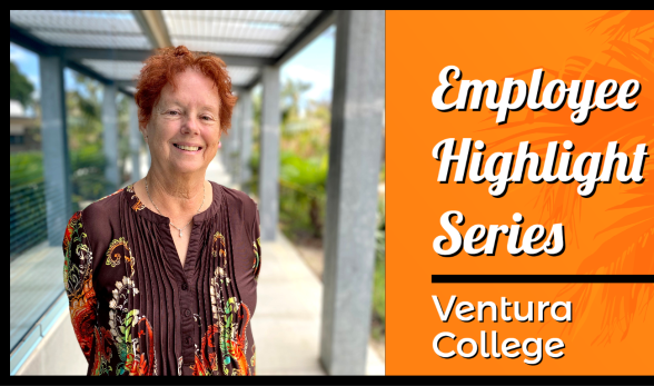 Employee Highlight Series Ventura College